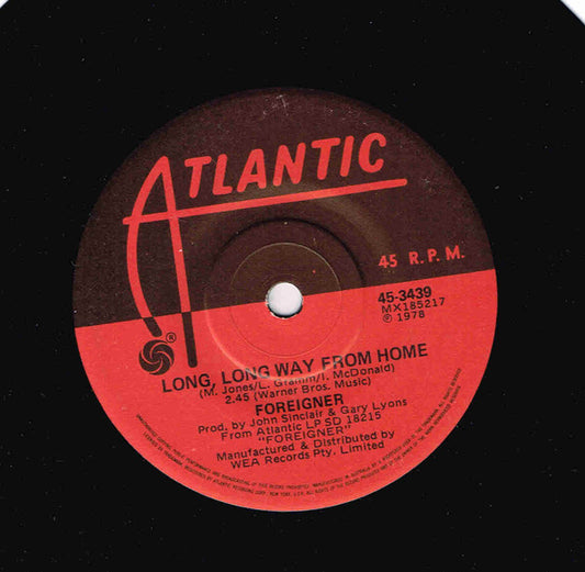 Foreigner : Long, Long Way From Home (7", Single)