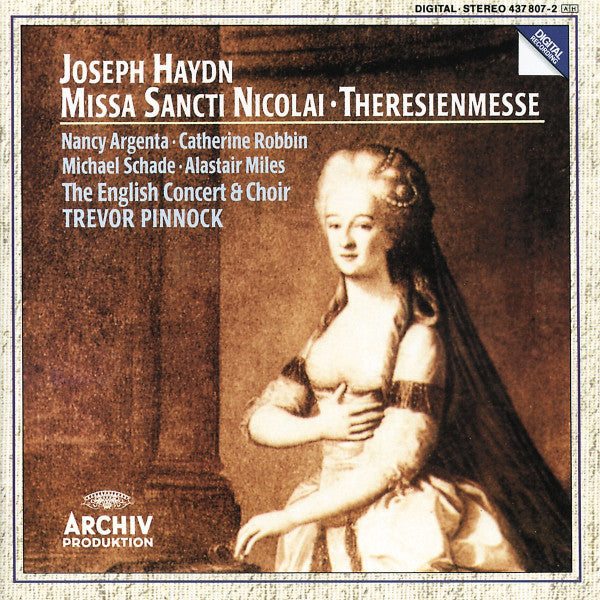 Joseph Haydn - Nancy Argenta · Catherine Robbin · Michael Schade · Alastair Miles · The English Concert & Choir* · Trevor Pinnock : Missa Sancti Nicolai · Theresienmesse (CD, Album)