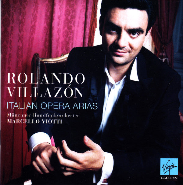 Rolando Villazón, Münchner Rundfunkorchester, Marcello Viotti : Italian Opera Arias (CD, Album)