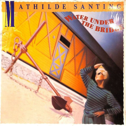 Mathilde Santing : Water Under The Bridge (LP, Album)