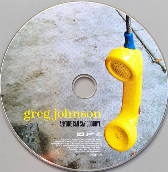Greg Johnson : Anyone Can Say Goodbye (CD, Album)