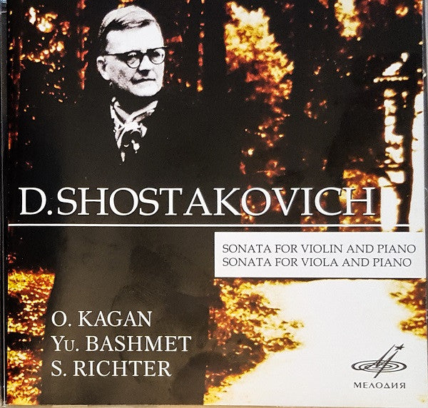 D. Shostakovich* -- O. Kagan*, Yu. Bashmet*, S. Richter* : Sonata For Violin And Piano ⦁ Sonata For Viola And Piano (CD, Comp)