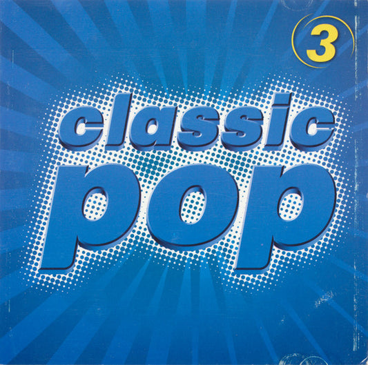 Various : Classic Pop 3 (CD, Comp)