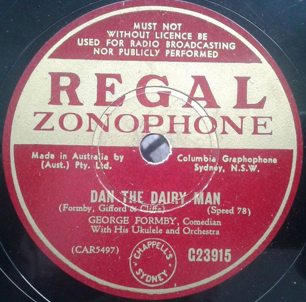 George Formby : Dan The Dairy Man / The Blue-Eyed Blonde Next Door (Shellac, 10")