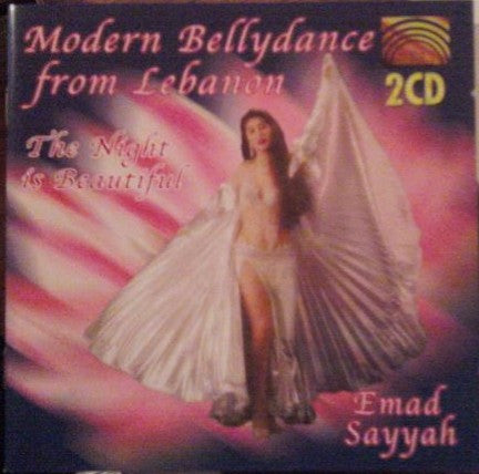 Emad Sayyah : Modern Bellydance From Lebanon (The Night Is Beautiful) (2xCD)
