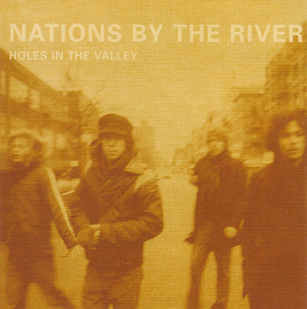 Nations By The River : Holes In The Valley (CD, Album)