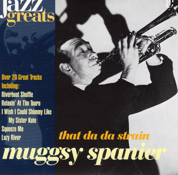Muggsy Spanier : That Da Da Strain (CD, Comp, RM)