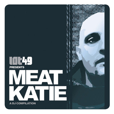 Meat Katie : Lot49 Presents Meat Katie: A DJ Compilation (CD, Comp, Mixed)