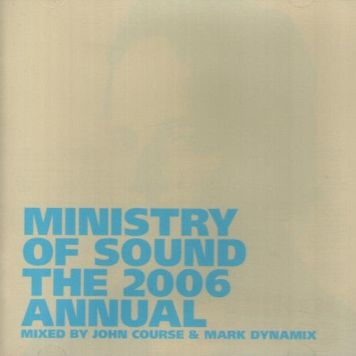 John Course / Mark Dynamix : The 2006 Annual (2xCD, Ltd, Mixed)