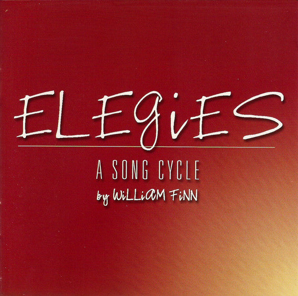 William Finn : Elegies - A Song Cycle (CD, Album)