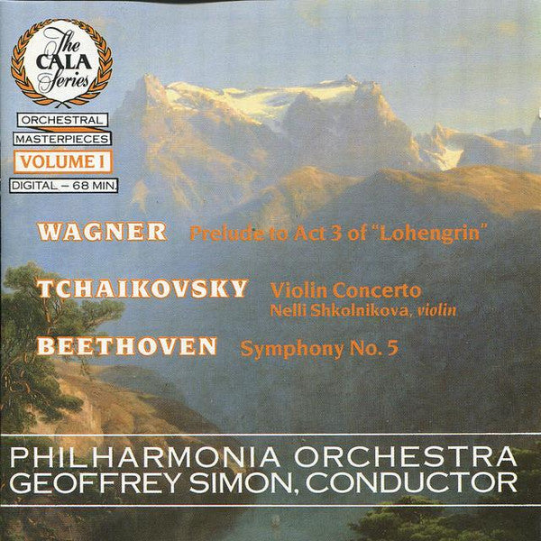 Richard Wagner, Pyotr Ilyich Tchaikovsky, Ludwig van Beethoven, Philharmonia Orchestra, Geoffrey Simon, Нелли Школьникова : The Cala Series, Orchestral Masterpieces Volume 1 (CD, Comp)
