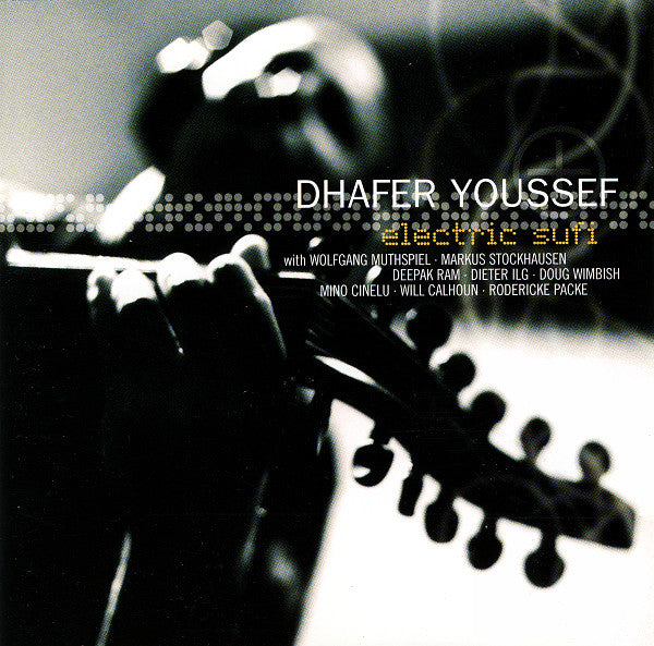 Dhafer Youssef : Electric Sufi (CD, Album)