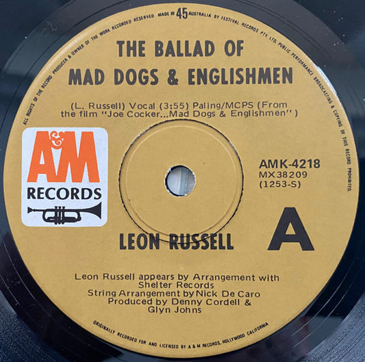 Leon Russell / Claudia Lennear : The Ballad Of Mad Dogs And Englishmen (7", Single)