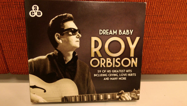 Roy Orbison : Dream Baby (3xCD, Album, Comp)