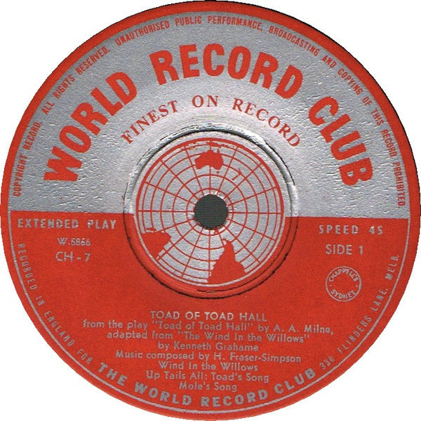A. A. Milne, Kenneth Grahame, H. Fraser-Simpson* : Toad Of Toad Hall (7", EP, Mono, Club)