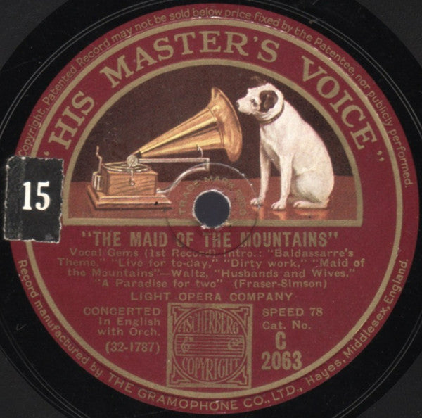 Light Opera Company* . Fraser-Simson* : The Maid Of The Mountains (Shellac, 12")