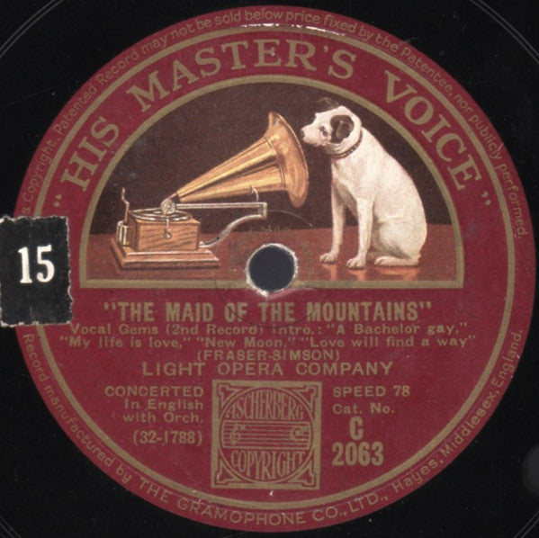 Light Opera Company* . Fraser-Simson* : The Maid Of The Mountains (Shellac, 12")