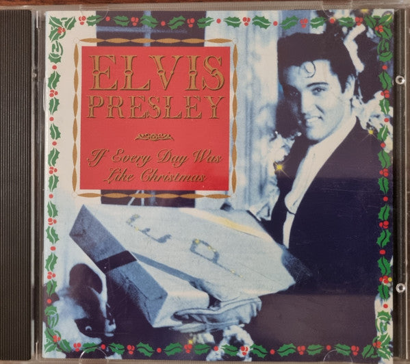 Elvis Presley : If Every Day Was Like Christmas (CD, Comp, RM)