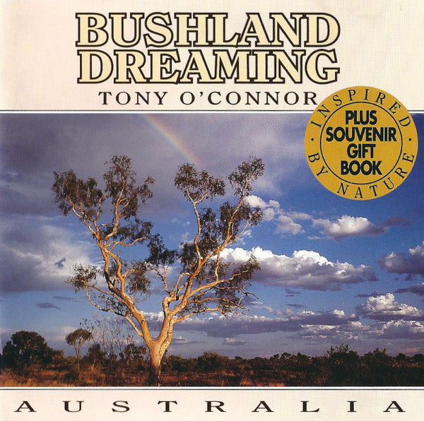Tony O'Connor (2) : Bushland Dreaming (CD, Album)