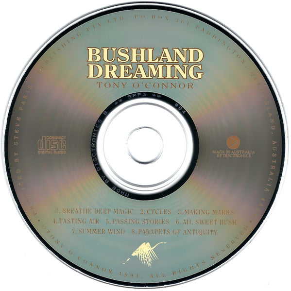 Tony O'Connor (2) : Bushland Dreaming (CD, Album)