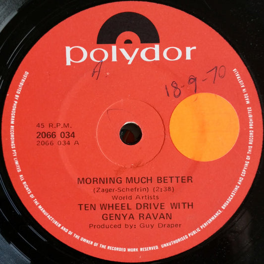 Ten Wheel Drive With Genya Ravan : Morning Much Better (7", Single)