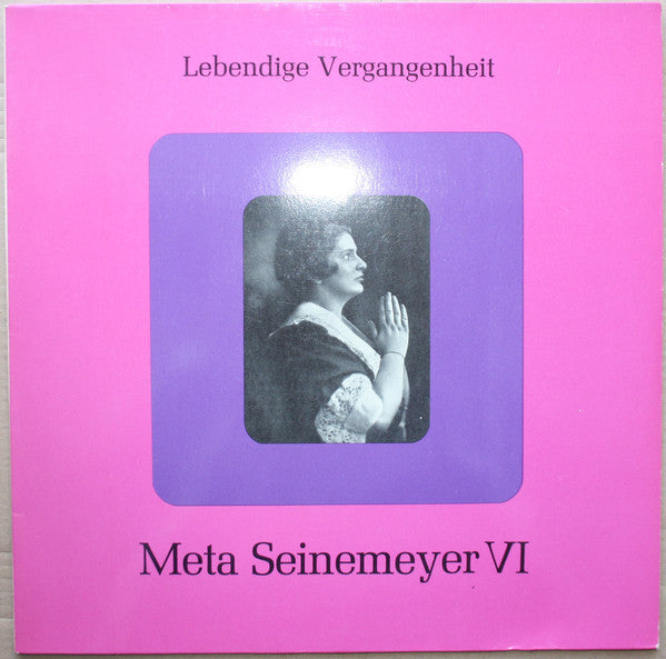 Meta Seinemeyer : Lebendige Vergangenheit - Meta Seinemeyer VI (LP, Comp, Mono)