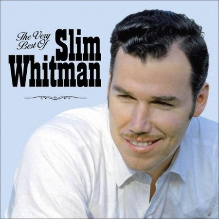 Slim Whitman : The Very Best Of Slim Whitman (CD, Comp)