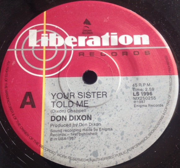 Don Dixon : Your Sister Told Me (7")