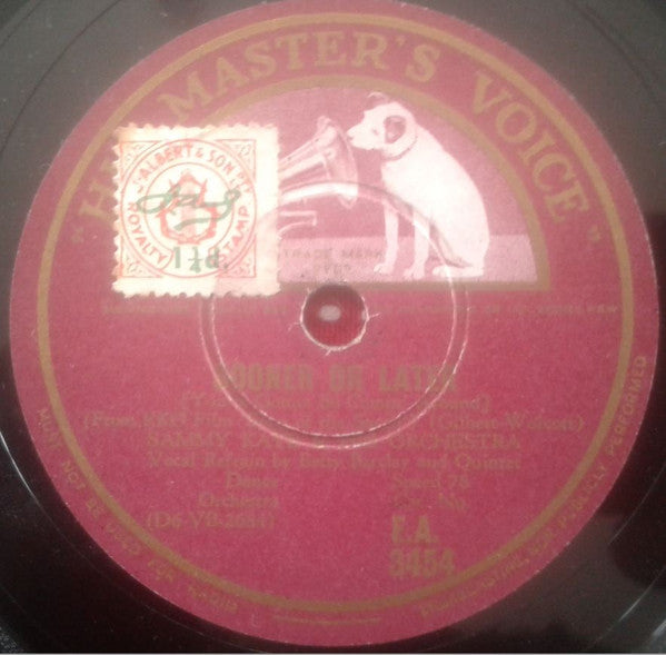 Sammy Kaye And His Orchestra : Zip-A-Dee-Doo-Dah / Sooner Or Later (Shellac, 10")