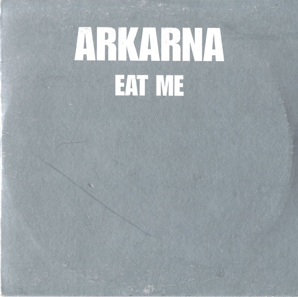 Arkarna : Eat Me (CD, Maxi, Car)