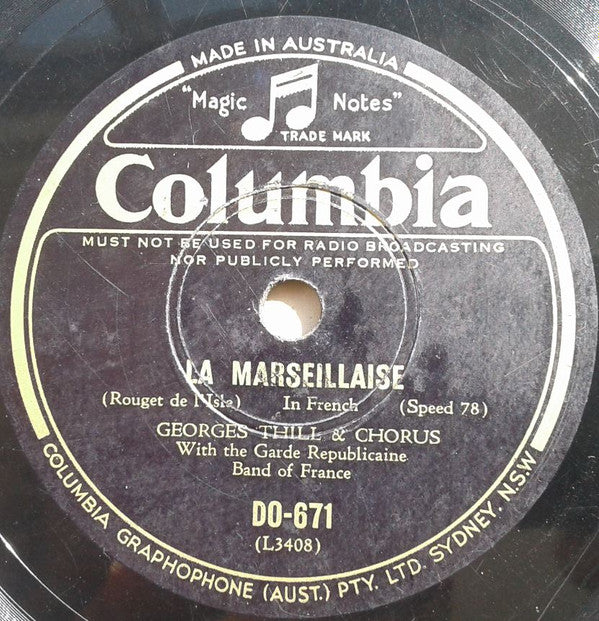 Georges Thill With Musique De La Garde Républicaine : La Marseillaise / Le Rêve Passé (Shellac, 10", RP)