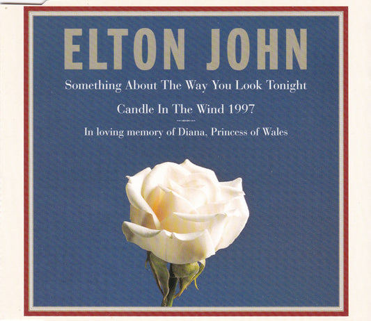 Elton John : Something About The Way You Look Tonight / Candle In The Wind 1997 (CD, Single)