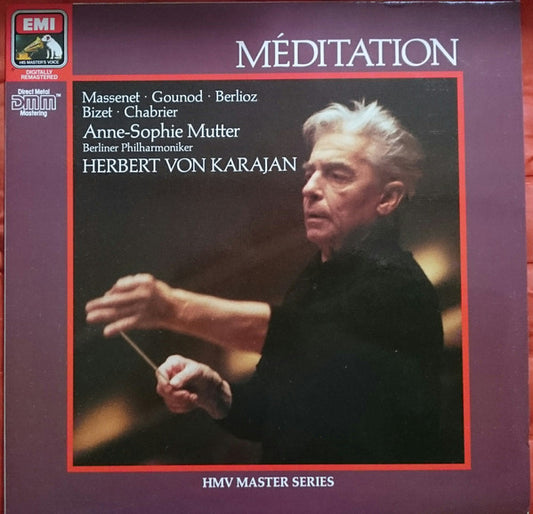 Jules Massenet, Charles Gounod, Hector Berlioz, Georges Bizet, Emmanuel Chabrier, Anne-Sophie Mutter, Berliner Philharmoniker, Herbert von Karajan : Méditation (LP, Comp, RM)