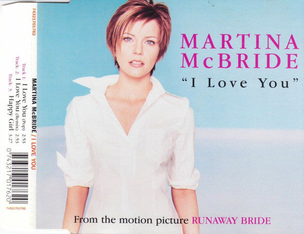 Martina McBride : I Love You (CD, Single)