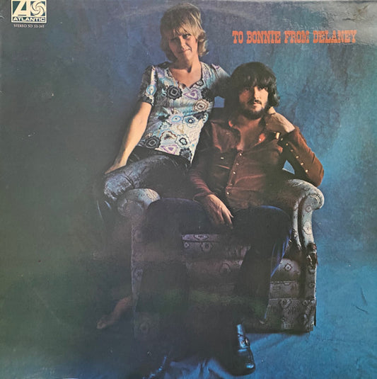 Delaney & Bonnie & Friends : To Bonnie From Delaney (LP, Album)