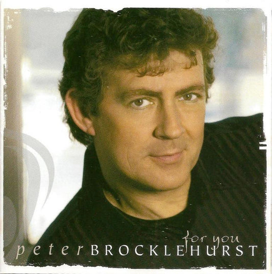 Peter Brocklehurst : For You (CD, Album)