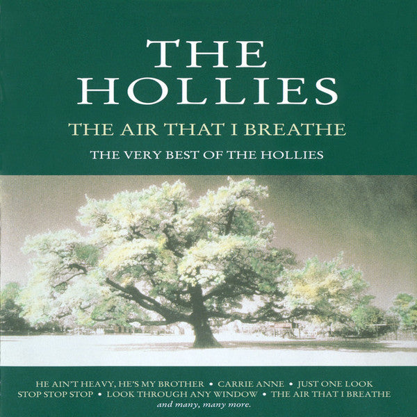 The Hollies : The Air That I Breathe - The Very Best Of The Hollies (CD, Comp)