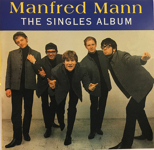 Manfred Mann : The Singles Album (CD, Comp, RE, RM)