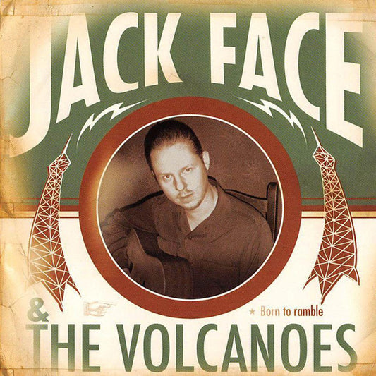 Jack Face & The Volcanoes : Born To Ramble (CD, Album)