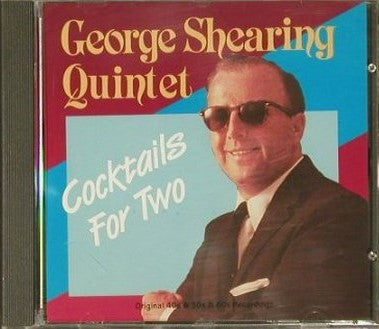 George Shearing Quintet* : Cocktails For Two (CD, Comp)