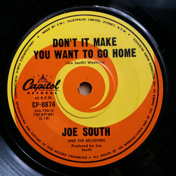 Joe South And The Believers : Don't It Make You Wanna Go Home (7")