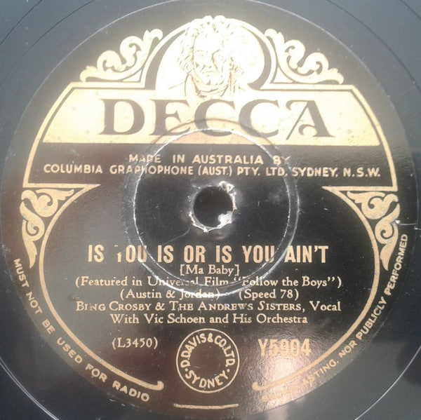 Bing Crosby And The Andrews Sisters : I'll Be Seeing You / Is You Is Or Is You Ain't (Shellac, 10")