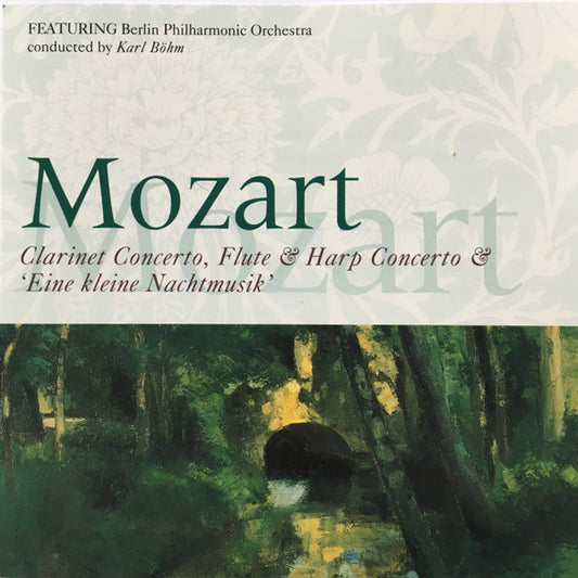 Wolfgang Amadeus Mozart :  Berliner Philharmoniker, Karl Böhm : Clarinet Concert, Flute & Harp Concerto & 'Eine Kleine Nachtmusik' (CD, Album, Comp)