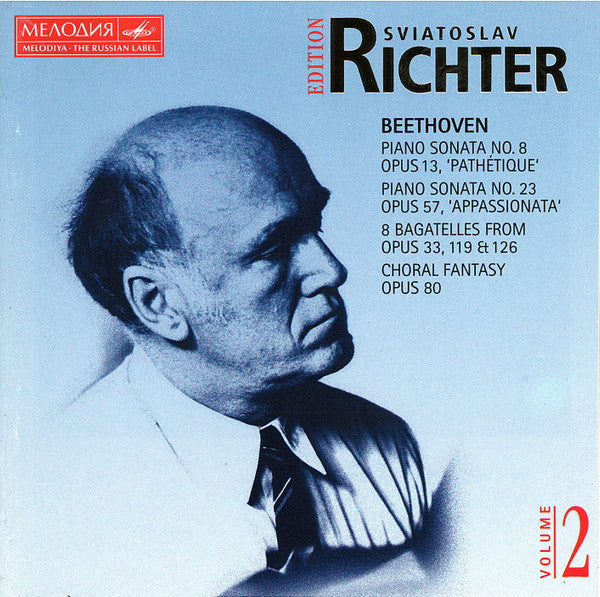 Sviatoslav Richter, Beethoven* : Sonatas «Pathétique», «Appassionata» • Bagatelles • Choral Fantasy (CD, Comp, Mono, RM)