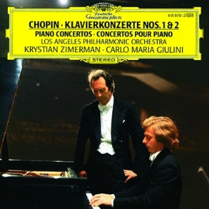 Frédéric Chopin, Los Angeles Philharmonic Orchestra, Krystian Zimerman • Carlo Maria Giulini : Klavierkonzerte Nos. 1 & 2 (Piano Concertos = Concertos Pour Piano) (CD, Comp)