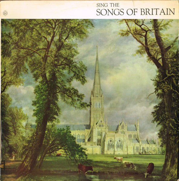Owen Brannigan • Elizabeth Harwood : Sing The Songs Of Britain (LP, Album, Mono, Club)