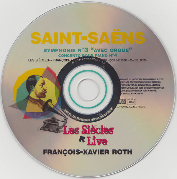 Camille Saint-Saëns, Les Siècles, François-Xavier Roth, Daniel Roth (3), Jean-François Heisser : Symphonie N°3 & Concerto Pour Piano N°4 (CD, Dig)