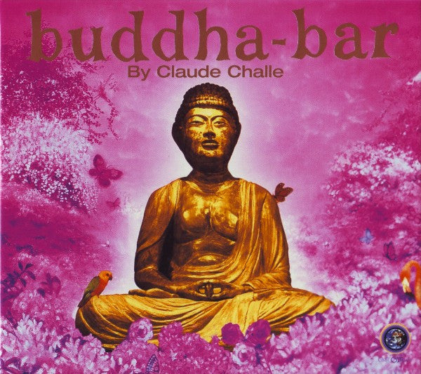 Claude Challe : Buddha-Bar (2xCD, Comp, Mixed, RE, Cla)