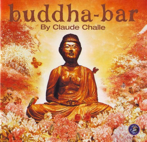 Claude Challe : Buddha-Bar (2xCD, Comp, Mixed, RE, Cla)