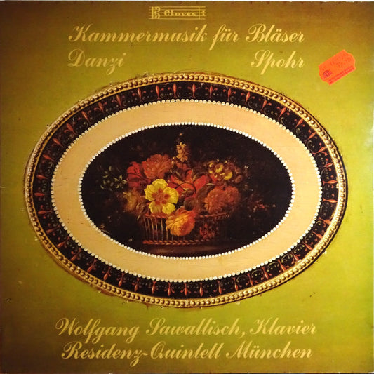 Franz Danzi / Louis Spohr / Wolfgang Sawallisch / Residenz-Quintett München : Kammermusik Für Bläser (LP)
